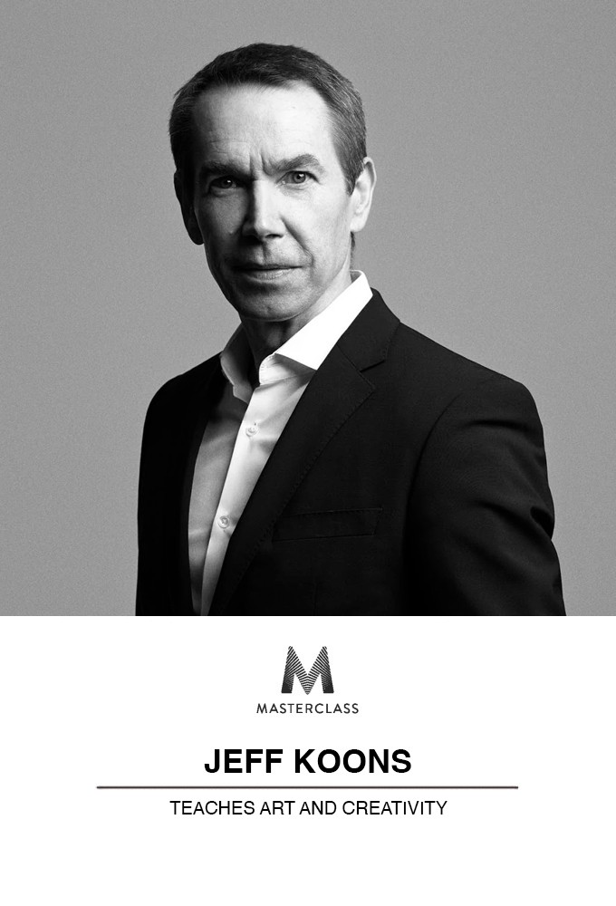 MasterClass Jeff Koons Teaches Art and Creativity - Season 1 [411962] (A1751686814) [[Masterclass Series]] --Plex--